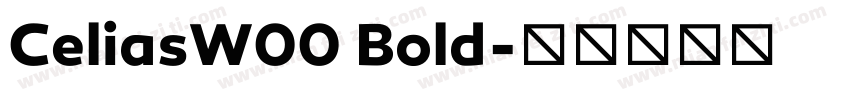 CeliasW00 Bold字体转换